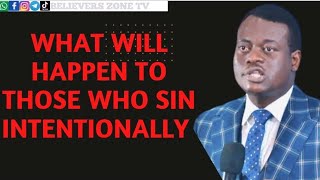 WHAT WILL HAPPEN TO THOSE WHO SIN INTENTIONALLY || Apostle Arome Osayi