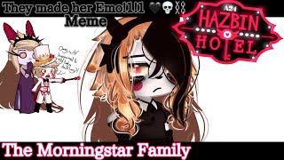 They made her emo!!!||Meme||Old Trend||Hazbin Hotel||Charlie, Lucifer and Lilith Morningstar||GL2