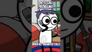 90's call when there no unlimited calls  #viral #shortsvideo #shorts #funny #vines #ytshorts