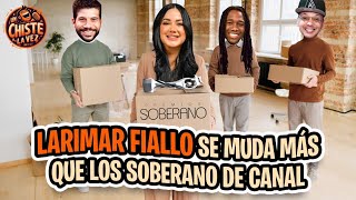 LARIMAR FIALLO SE MUDA MAS QUE LOS SOBERANO DE CANAL | UN CHISTE A LA VEZ