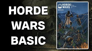 Horde Wars with DM Blackwall