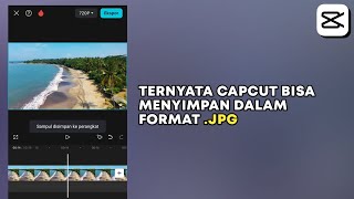 Cara Edit Foto di Capcut dan Menyimpan dalam Format .Jpg