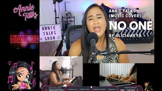 Annie Talks - Piano on Stream (cover) - No One by Alicia Keys