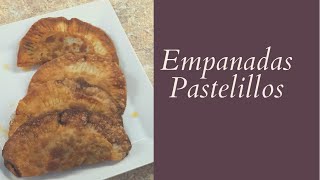 Empanadas/ Pastelillos