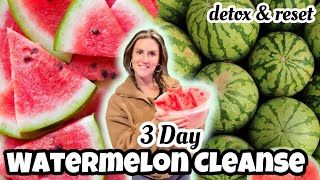 3 DAY WATERMELON CLEANSE :: I ATE NOTHING BUT WATERMELON 🍉 MONO FASTING : detox, reset, lose weight