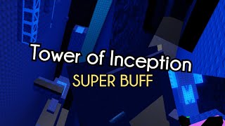 JToH - Tower of Inception: Super Buff [Floor 7]