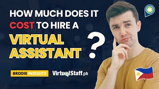 How much does it cost to hire a Virtual Assistant?