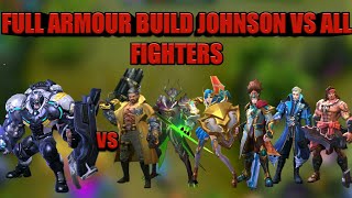 Full Armor build Johnson VS Best Fighters of MLBB With Their Popular Build