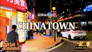 Singapore - Chinatown Night Walking Tour in 4K HDR 「 Tara Lakad! 」