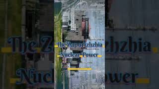 Europe's Largest Nuclear Power Plant | the Zaporizhzhia Nuclear Power #zaporizhzhianuclearpowerpl