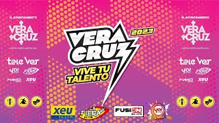 EN VIVO! LA CUARTA ELIMINATORIA DEL CONCURSO "VERACRUZ VIVE TU TALENTO"