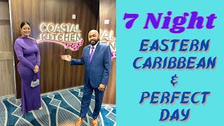 7 Night Eastern Caribbean & Perfect Day | Roz & Joma Enjoying Life | Enjoying Life in the Caribbean