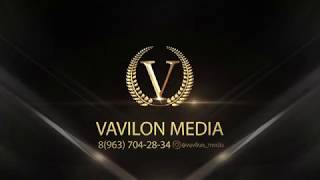 Vavilon media - the happy moments of your life