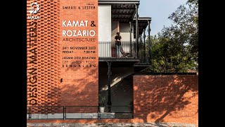 Design Matters - MASA Event - S02E08 - Kamat & Rozario Architecture