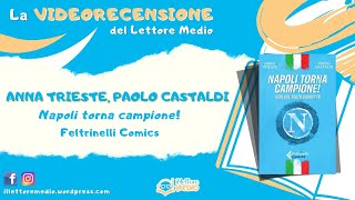 La videorecensione del Lettore Medio - Napoli torna campione!