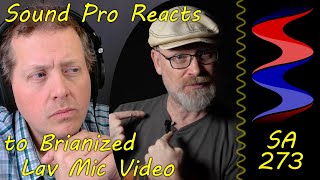 Sound Pro Reacts to Brianized "Don't Use Wireless Mics" Video