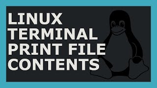 How To Print File Contents Using Linux Command Line