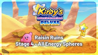 Kirby's Return to Dream Land Deluxe • "Raisin Ruins" Stage 4 (All Energy Spheres)