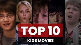 Top 10 Kids Movies