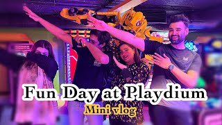 Fun day at PLAYDIUM | MINAAZLIFE | VLOG