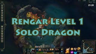 Rengar Level 1 Solo Dragon Season 12 [1:14.06]