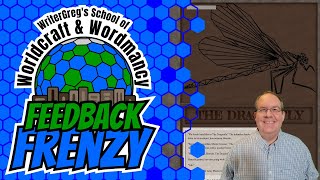 Feedback Frenzy: Online Writing Feedback of Dazzlinkat's ''The Dragonfly'' Article by WriterGreg