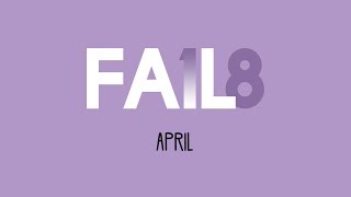 FAIL Compilation April 2018 Edition | LwDn x WIHEL