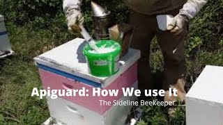 Beekeeping: Apiguard Mite Treatment | How we use it.