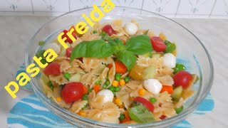 Pasta freida مكرونه  باردة  بطماطم والموزاريلا