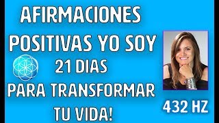 Afirmaciones Positivas YO SOY | Decretos | 21 Días Para Transformar tu Vida.