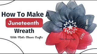 Wreath Making | How to Make a JUNETEENTH Wreath on an 8” wreath frame #Juneteenth #Emancipation