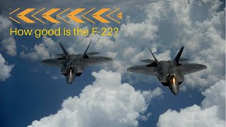 Is the F-22 still the best?