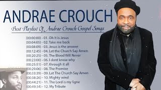 Best Playlist Of Andrae Crouch Gospel Songs 🙏 Most Popular Andrae Crouch Songs Of All Time