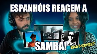 ESPANHÓIS REAGEM A SAMBA (CARTOLA, ADONIRAN BARBOSA)