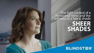 Sheer Shades - Softness and Light Control