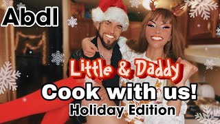 Little and Daddy | Cook With Us! | Holiday Edition