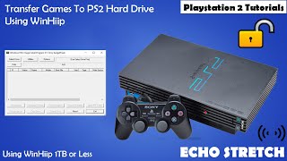 Transfer Games To PS2 1TB Or Less Hard Drive Using WinHiip 2021