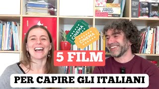 5 FILM PER CAPIRE GLI ITALIANI (SECONDO NOI)🎬|Real Italian Conversation (sub ITA/ENG)