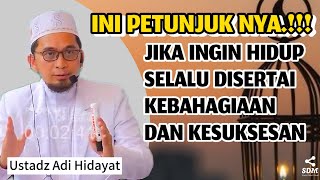 SPESIAL KAJIAN‼️ CARA SUKSES MENJALANI HIDUP - ceramah ustadz adi hidayat #terbaru