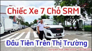 Xe 7 chỗ SRM đầu tiên tại thị trường Việt Nam | 0966.024.430