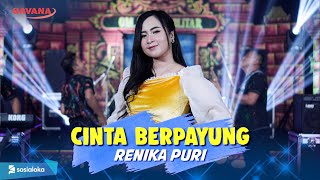 Renika Puri - Cinta Berpayung Bulan - Om SAVANA Blitar