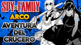 Spy x Family | Temporada 2 | Arco: Aventura del crucero | Resumen Manga