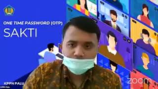 SOSIALISASI OTP SAKTI KPPN PALU