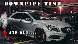 INSTALEI O DOWNPIPE NA MERCEDES A45 AMG E OLHA O QUE ACONTECEU DEPOIS [FUMACEIRA] #EP 01