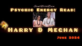 Psychic Read: Harry & Meghan - June 2024 (Opps the cat gets out…& PS.Harry💔)