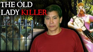 The Shocking & Brutal Crimes of Juana Barraza