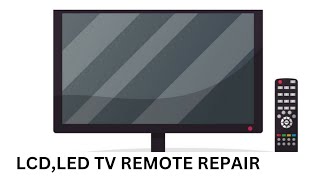 LCD,Led TV Remote repairing tips in urdu/Hindi