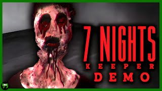 I Would Love This Job ~ 7 Nights Keeper ~ Indie Horror Demo