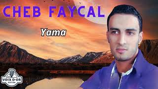 Cheb Faycal - Yama