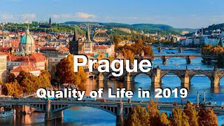 Quality of Life in Prague, Czech Republic , rank 71st in the world in 2019